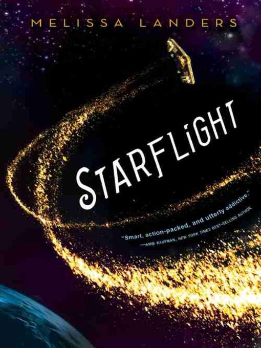 Title details for Starflight by Melissa Landers - Wait list